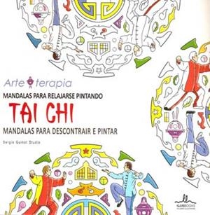 MANDALAS PARA RELAJARSE PINTANDO. TAI CHI | 9788416574285 | SERGIO GUINOT STUDIO