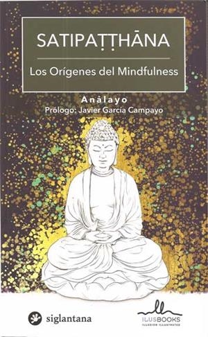 SATIPATTHANA | 9788416574698 | ANALAYO