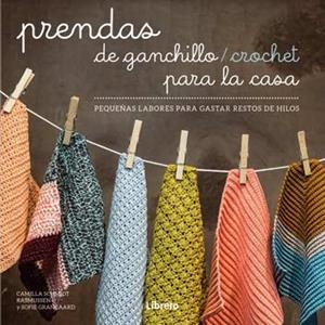 PRENDAS DE GANCHILLO / CROCHET PARA LA CASA | 9789089988904 | SOFIE