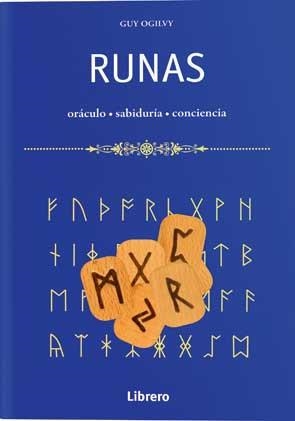 RUNAS -ORÁCULO, SABIDURÍA, CONCIENCIA | 9789089984555 | OGILVY, GUY