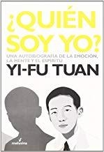 ¿QUIÉN SOY YO? | 9788493327323 | TUAN, YI-FU