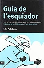 GUIA DE L'ESQUIADOR | 9788496201071 | PIEDRABUENA, CELE