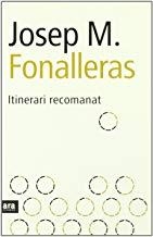 ITINERARI RECOMANAT | 9788496201064 | FONALLERAS, JOSEP M.