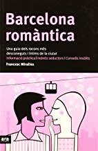 BARCELONA ROMANTICA | 9788496201330 | MIRALLES, FRANCESC