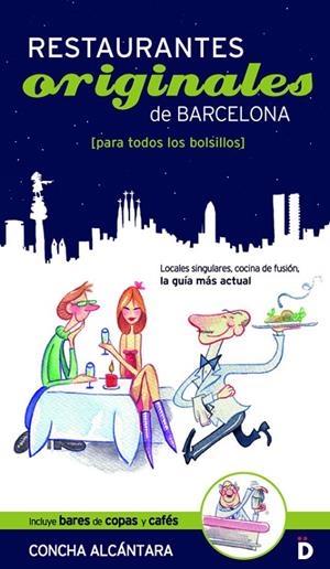 RESTAURANTES ORIGINALES DE BARCELONA | 9788493399702 | ALCANTARA, CONCHA