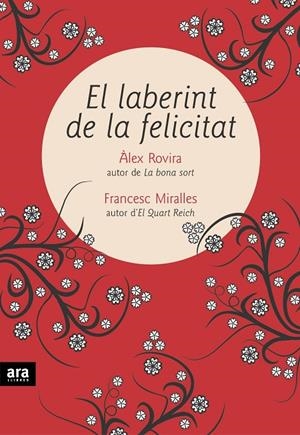 LABERINT DE LA FELICITAT, EL | 9788496767393 | ROVIRA / MIRALLES