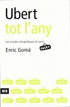 UBERT TOT L'ANY | 9788496201361 | GOMA, ENRIC