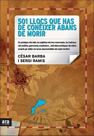 501 LLOCS QUE HAS DE CONEIXER ABANS DE MORIR | 9788492552054 | RAMIS / BARBA