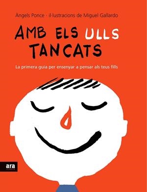 AMB ELS ULLS TANCATS | 9788492552788 | GALLARDO, MIGUEL / PONCE, ÀNGELS