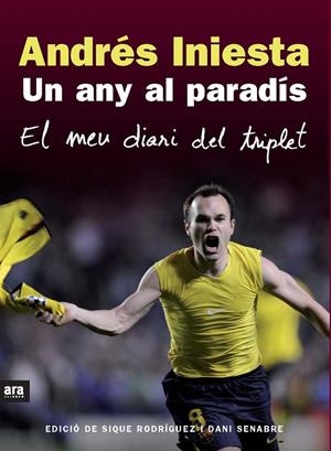 ANY AL PARADIS, UN | 9788492552825 | INIESTA, ANDRES