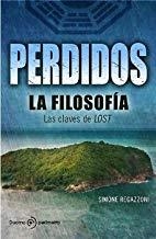 PERDIDOS LA FILOSOFIA | 9788492723621 | REGAZZONI, SIMONE
