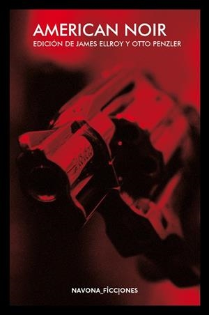 AMERICAN NOIR | 9788492840991 | ELLROY / PLEZNER, JAMES / OTTO