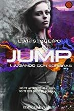 JUMP 01 : JUGANDO CON SOMBRAS | 9788494436086 | QUEIPO, LIAH S.