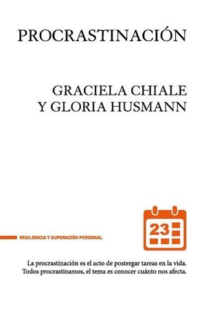PROCRASTINACIÓN | 9788494461620 | CHIALE / HUSMANN