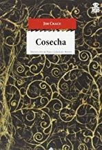 COSECHA | 9788416537099 | CRACE, JIM