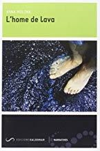 HOME DE LAVA, L' | 9788494507830 | MOLINA, ANNA