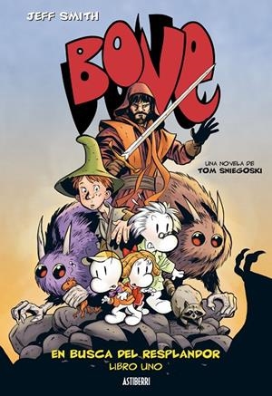BONE 01 : EN BUSCA DEL RESPLANDOR | 9788415163718 | SMITH, JEFF