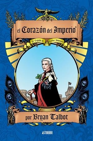 CORAZON DEL IMPERIO, EL - INTEGRAL | 9788416251285 | TALBOT, BRYAN