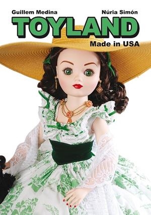 TOYLAND MADE IN USA | 9788415163626 | MEDINA / SIMON