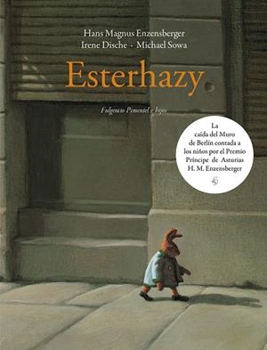 ESTERHAZY | 9788416167227 | ENZENSBERGER, HANS MAGNUS / DISCHE, IRENE