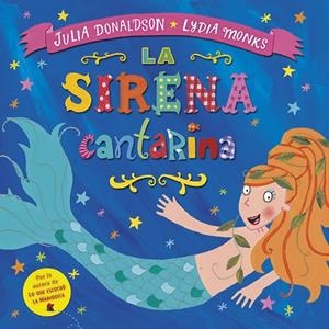 SIRENA CANTARINA, LA | 9788494439100 | DONALDSON, JULIA