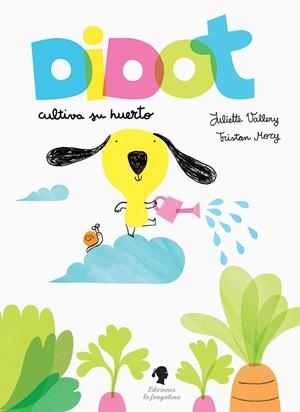 DIDOT CULTIVA SU HUERTO | 9788416226658 | VALLERY, JULIETTE
