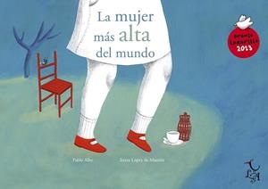 MUJER MÁS ALTA DEL MUNDO, LA | 9788494231339 | LÓPEZ / ALBO