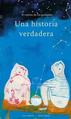 HISTORIA VERDADERA, UNA | 9788494407673 | ARJONA / ARAYA