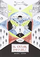 CRISTAL IMPOSIBLE, EL | 9788494323270 | COLAZO, ANABEL