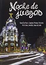 NOCHE DE JUEGOS | 9788416418374 | RAMON PASO, SANDRA PEDRAZ