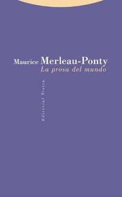 PROSA EN EL MUNDO, LA | 9788498796056 | MERLEAU-PONTY, MAURICE