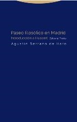 PASEO FILOSOFICO EN MADRID | 9788498796193 | SERRANO DE HARO, AGUSTIN