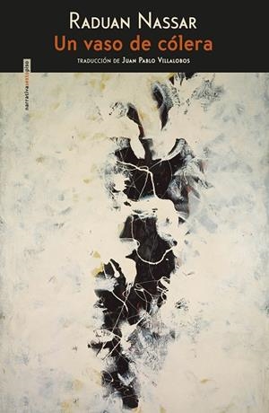 VASO DE CÓLERA, UN | 9788415601883 | NASSAR, RADUAN