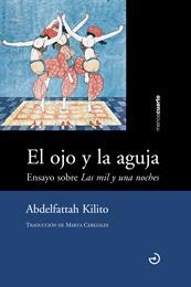 OJO Y LA AGUJA, EL | 9788415740261 | KILITO, ABDELFATTAH