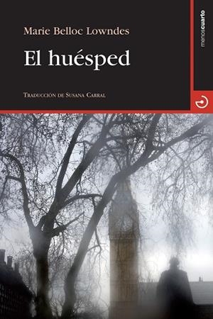 HUÉSPED, EL | 9788415740292 | BELLOC LOWNDES, MARIE