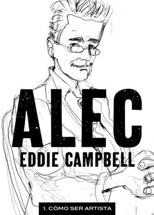 ALEC 01 : COMO SER ARTISTA | 9788492769827 | CAMPBELL, EDDIE