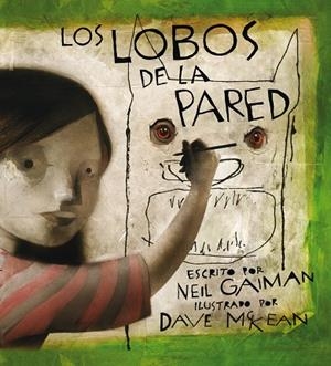LOBOS DE LA PARED, LOS | 9788496815520 | GAIMAN / MCKEAN