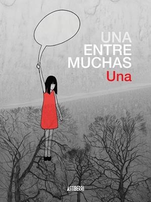 ENTRE MUCHAS, UNA | 9788416251414 | UNA
