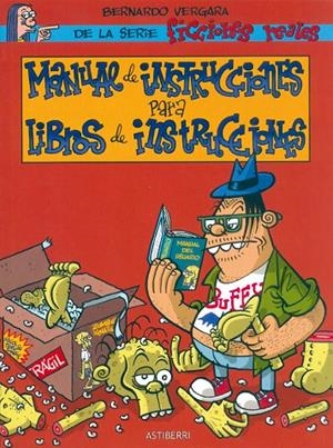 MANUAL DE INSTRUCCIONES PARA LIBROS DE INSTRUCCIONES | 9788495825209 | BERNARDO VERGARA