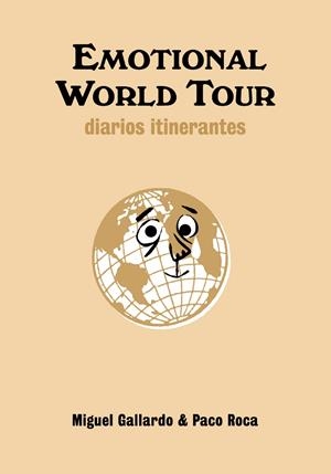 EMOTIONAL WORLD TOUR | 9788492769049 | GALLARDO / ROCA