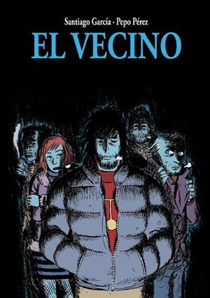 VECINO 02, EL | 9788496815094 | GARCIA, SANTIAGO/ PEREZ, PEPO