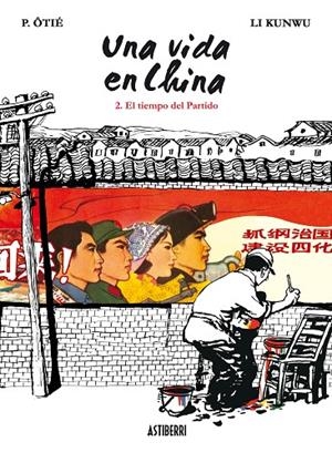 VIDA EN CHINA, UNA 02 : EL TIEMPO DEL PARTIDO | 9788492769841 | OTIE / KUNWU
