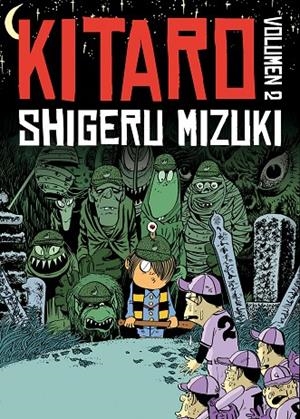 KITARO 02 | 9788415685845 | MIZUKI, SHIGERU