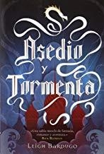 ASEDIO Y TORMENTA | 9788415709367 | BARDUGO, LEIGH