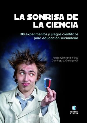 SONRISA DE LA CIENCIA, LA | 9788497008181 | QUINTANAL / GALLEGO