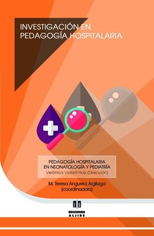 INVESTIGACIÓN EN PEDAGOGÍA HOSPITALARIA | 9788497008105 | ANGUERA / VIOLANT