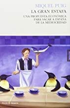 GRAN ESTAFA, LA | 9788494427213 | PUIG, MIQUEL