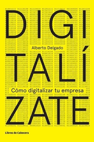 DIGITALÍZATE | 9788494433986 | DELGADO, ALBERTO