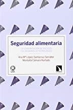SEGURIDAD ALIMENTARIA | 9788490970683 | CAMARA / LOPEZ-SANTACRUZ