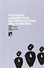 POLÍTICAS LINGÜÍSTICAS EN DEMOCRACIAS MULTILINGÜES | 9788490970829 | CAGIAO Y CONDE, JORGE